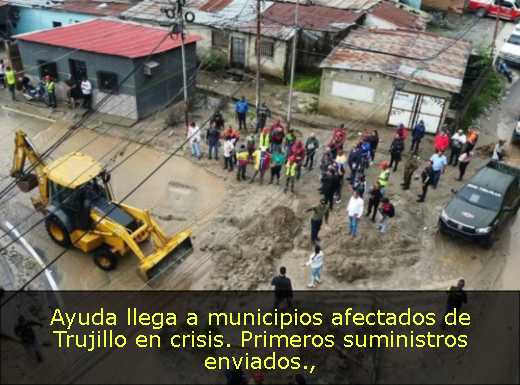 Ayuda llega a municipios afectados de Trujillo en crisis. Primeros suministros enviados Ayuda llega a municipios afectados de Trujillo en crisis. Primeros suministros enviados