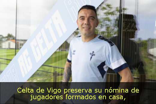 Celta de Vigo preserva su nómina de jugadores formados en casa