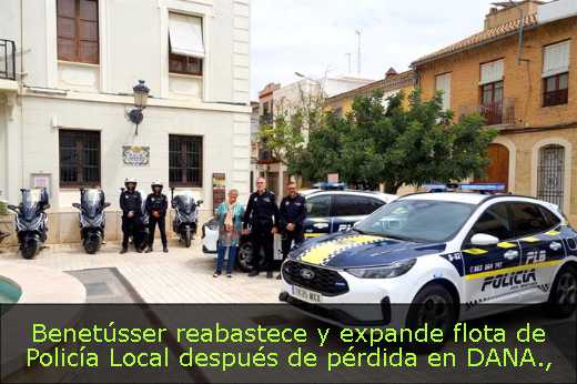 Benetússer reabastece y expande flota de Policía Local después de pérdida en DANA