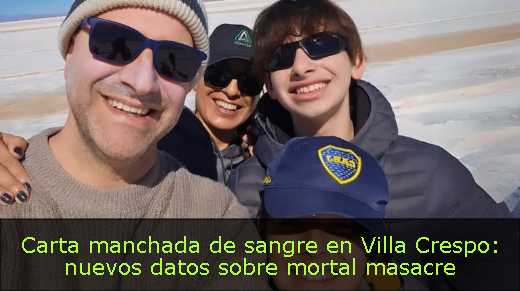 Carta manchada de sangre en Villa Crespo: nuevos datos sobre mortal masacre 