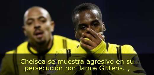 Chelsea se muestra agresivo en su persecución por Jamie Gittens. 