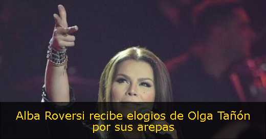 Alba Roversi recibe elogios de Olga Tañón por sus arepas 