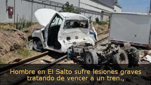 Hombre en El Salto sufre lesiones graves tratando de vencer a un tren