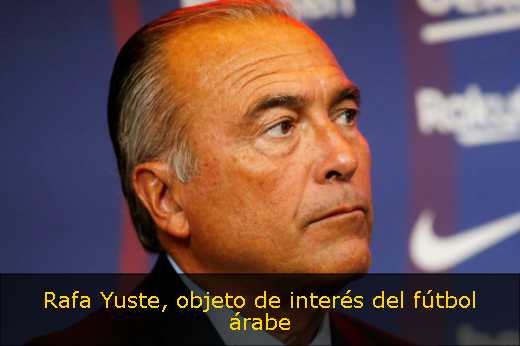 Rafa Yuste, objeto de interés del fútbol árabe 