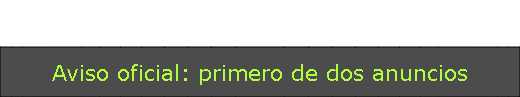 Aviso oficial: primero de dos anuncios 