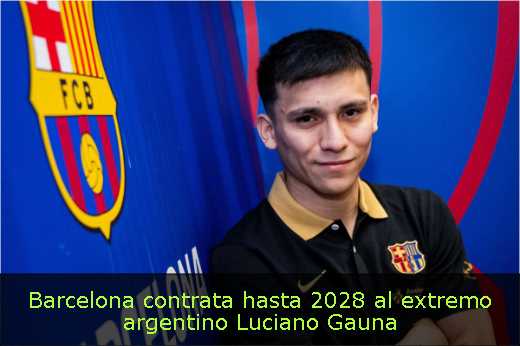 Barcelona contrata hasta 2028 al extremo argentino Luciano Gauna 