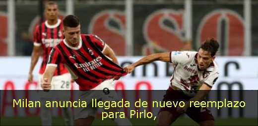 Milan anuncia llegada de nuevo reemplazo para Pirlo