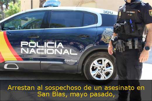 Arrestan al sospechoso de un asesinato en San Blas, mayo pasado