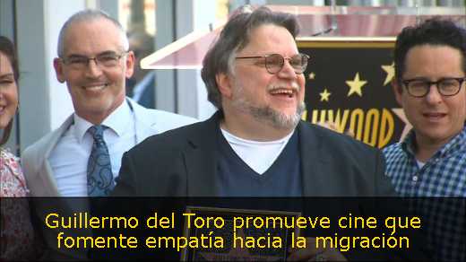 Guillermo del Toro promueve cine que fomente empatía hacia la migración 