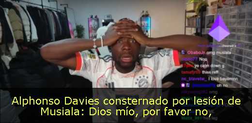 Alphonso Davies consternado por lesión de Musiala: Dios mío, por favor no